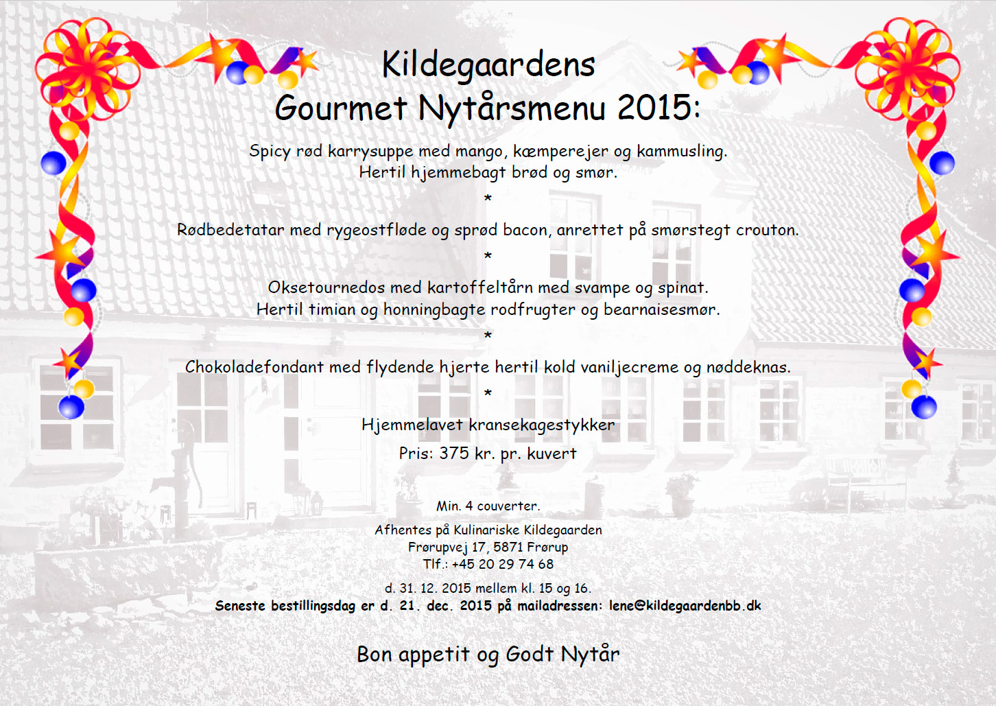 Gourmet Nytårsmenu 2015 fra Kildegaarden Bed & Breakfast