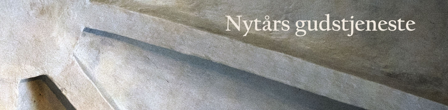 Gudstjeneste - Nytårsaftensdag