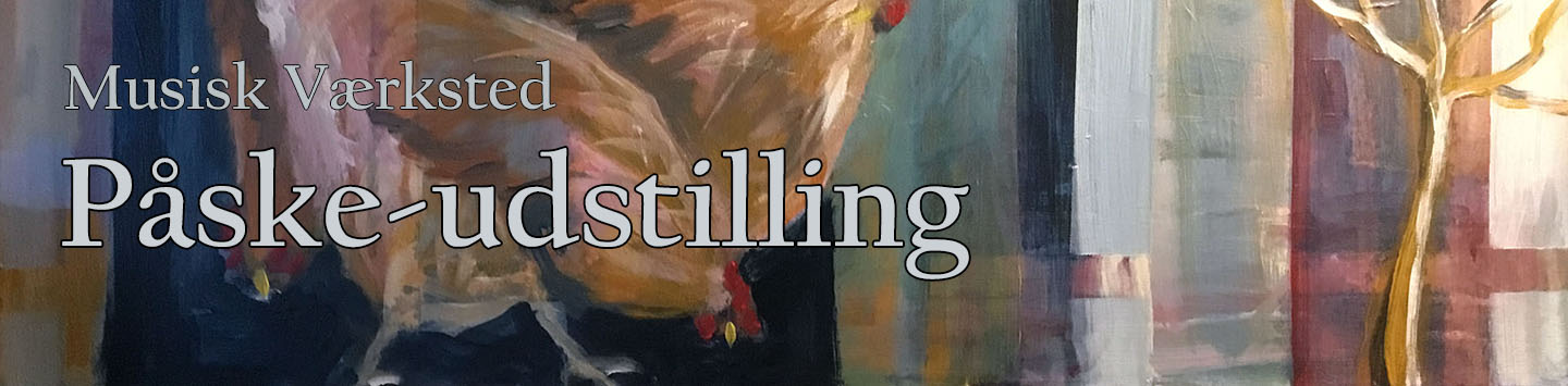 Påske-Udstilling