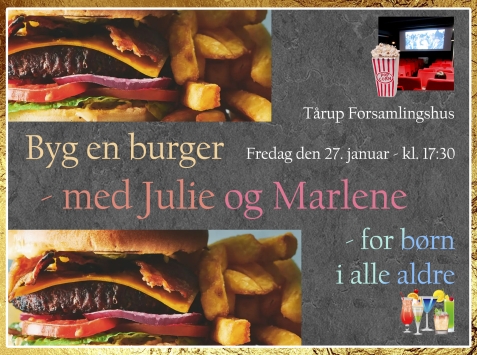 Byg-selv en burger med Julie og Marlene