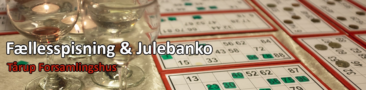 Julefællesspisning og banko